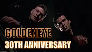 Goldeneye 30TH Anniversary Screening Review/Thoughts