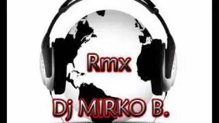 Danza Kuduro - Dj MIRKO B Rmx