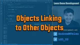 JavaScript - Objects Linking to Other Objects - Learn Game Development