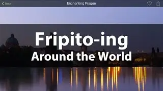 TWiP Apps 07: Fripito-ing Around the World