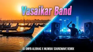 Vasaikar Band Remix | 105 BPM | East Indian Song | DJ OMYA x Mumbai Soundwave Remix
