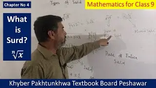 What are Surds ||Conditions for surds|| Order of surds|| types of surds||Mathematics for class 9 KPK