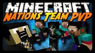 Minecraft: NATIONS PVP! (Team Survival Mini-Game)