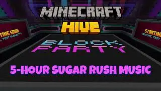Minecraft Hive Block Party Sugar Rush Music 5-Hour Loop #minecraft #hivemc #blockparty #music