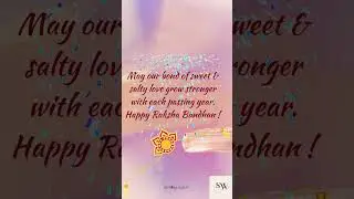 Raksha Bandhan GIF | Rakhi GIF | #whatsappstatus #rakshabandhan #rakhi #brosis