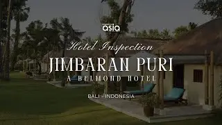 Jimbaran Puri, a Belmond Hotel | Essence of Asia Exclusive Inspection