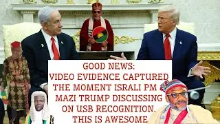 GOOD NEWS: VIDEO EVIDENCE CAPTURED THE MOMENT ISRALI PM & MAZI TRUMP DISCUSSING ON USB RECOGNITION👇👇