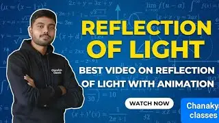 Reflection of Light One Shot | Concept + Animation | Class 10 Physics