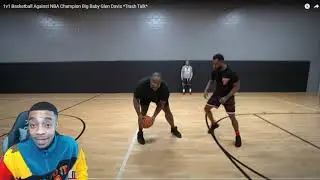 FlightReacts Cashnasty 1V1 Against Big Baby Glen Davis *Trash Talk*!