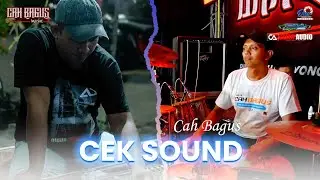 Cek Sound Aduhai - Cah Bagus Music Live sukodadi | CELLO AUDIO LAMONGAN