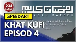 KUFI MURABBA' EP3: KUFI - RAMADAN KAREEM
