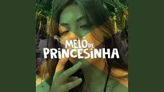 Melô de Princesinha (remix)