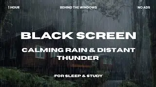 Calming Rain & Distant Thunder for Sleep & Anxiety Relief | Night Storm Ambience | Black Screen |