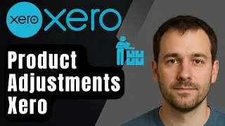 Как добавить корректировки продуктов в инвентарь Xero (руководство 2025)