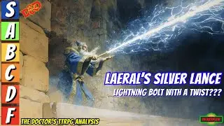 DnD Spell Review Laerel's Silver Lance Is It Better Than Fireball and/or Lightning Bolt????