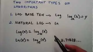 What are the Two Important Types of Logarithms ( Log Base e and Log Base 10 ) : Logarithms, Lesson 3
