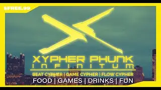 Xypher Phunk Infinitum w/ kidmental and Friends