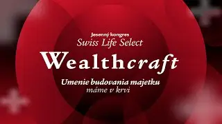 Kongres Swiss Life Select Wealthcraft 2025
