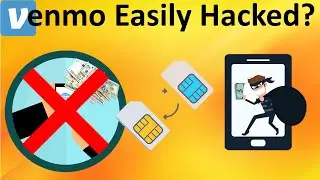 Is Your Bank Account Vulnerable to Being Hacked Using Venmo?