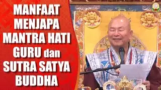 16-08-2020 Manfaat Menjapa Mantra Hati Guru dan Sutra Satya Buddha 每次唸上師心咒及真佛經後師尊都在夢中出現，是相應現象