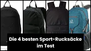 RUCKSACK SPORT: Die 4 besten Sport-Rucks&auml;cke im Test 🔥