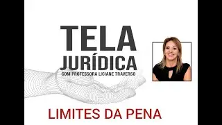 Limites da pena. Art. 75 CPb.