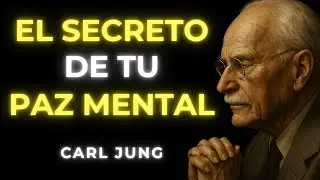 C&oacute;mo encontrar PAZ INTERIOR en SILENCIO (sin DEPENDER de NADIE) | Carl Jung