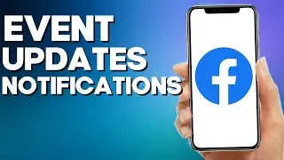 How to Manage Event Updates Notifications on Facebook Mobile App