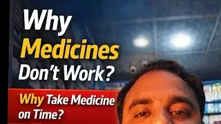 Why Medicines Don&rsquo;t Work If Not Taken on Time | Medicine Timing Explained @RphDrAliBhatti #foryou