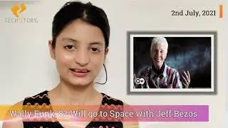 TECH STORY 2nd July | Whitehat junior student data at risk , Wally Funk,  will go to space with Jeff