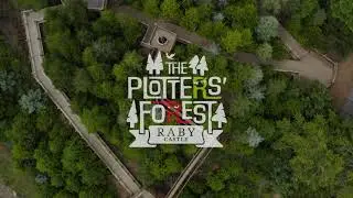 The Plotters' Forest at Raby Castle 🌲