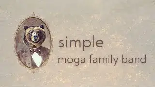 Simple - Moga Family Band (Official Lyric Video)