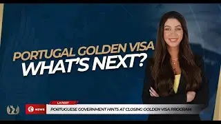 Breaking: Portuguese Government Hints At Closing Golden Visa Program