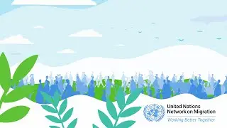 UN Network on Migration in a nutshell