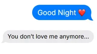 When You Text Your Girlfriend Good Night&hellip;
