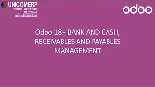 Odoo 18 Functional Training | Accounting | Bank and Cash, Receivable and Payable| Odoo 18 Enterprise