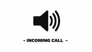 Incoming Call - Sound Effect