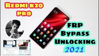 Redmi K20 FRP Bypass || Mi K20Pro FRP Unlock