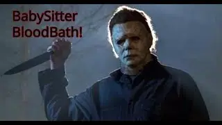 BabySitter BloodBath Playthrough (Halloween)