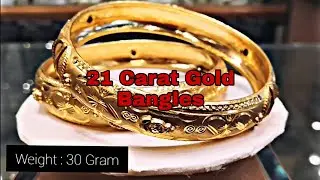 21 Carat Gold Bangles designs ||  Karah Collection with weight 2020