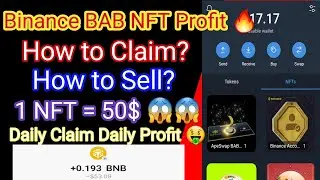 How to Claim BAB Nft airdrops || BAB token NFT full selling process || 50$ Instant nft sell
