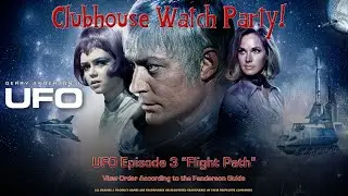 UFO Watch Party - Episode 3 