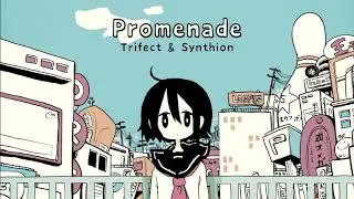[Cytoid] Promenade - Trifect & Synthion【Music】