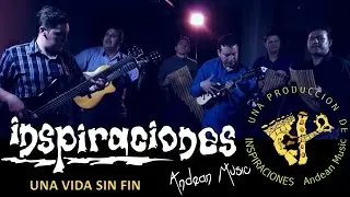 Una vida sin fin - INSPIRACIONES Video Clip - Full HD