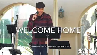 Welcome Home - Message by Vincent Panigazzi
