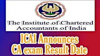 CA exam result date announced by ICAI | ca exam news