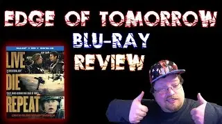 Edge Of Tomorrow Blu-Ray Review
