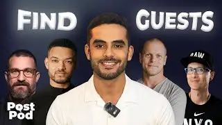 How To Find Guests For Your Podcast