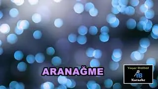 AĞLADIKÇA AHMET KAYA KARAOKE
