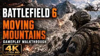 Battlefield 6 Moving Mountains Mission &mdash; прохождение кампании (4K Ultra HD)